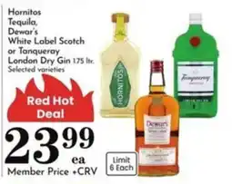 Pavilions Hornitos Tequila, Dewar's White Label Scotch or Tanqueray London Dry Gin offer