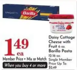 Pavilions Daisy Cottage Cheese with Fruit 6 oz. Barilla Pasta offer