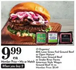 Pavilions O Organics 85% Lean Grass Fed Ground Beef offer