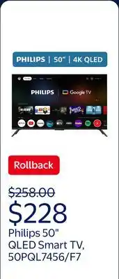 Walmart Philips 50 Class QLED 4K UHD (2160p) Google Smart TV (50PQL7456/F7) offer