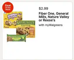 Walgreens Fiber One, General Mills, Nature Valley or Reese's offer