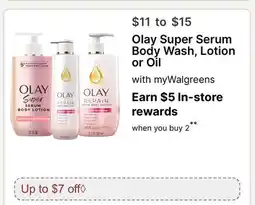 Walgreens Olay Super Serum Body Wash, Lotion or Oil offer
