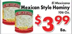 Valley Marketplace El Mexicano Mexican Style Hominy offer