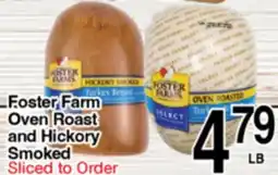 Superior Grocers Foster Farm Oven Roast and Hickory Smoked offer