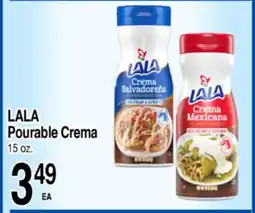 Superior Grocers LALA Pourable Crema offer