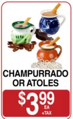 Superior Grocers CHAMPURRADO OR ATOLES offer