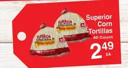 Superior Grocers Superior Corn Tortillas offer