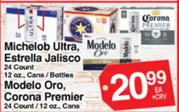 Superior Grocers Michelob Ultra, Estrella Jalisco, Modelo Oro, Corona Premier offer