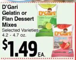 Superior Grocers D'Gari Gelatin or Flan Dessert Mixes offer