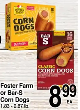 Superior Grocers Foster Farm or Bar-S Corn Dogs offer