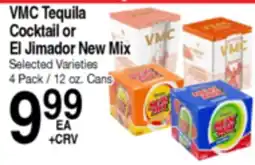 Superior Grocers VMC Tequila Cocktail or El Jimador New Mix offer
