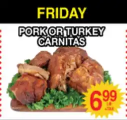 Superior Grocers FRIDAY PORK OR TURKEY CARNITAS offer