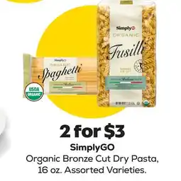 Grocery Outlet SimplyGO Organic Bronze Cut Dry Pasta offer