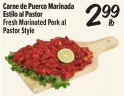 El Super Carne de Puerco Marinada Estilo al Pastor / Fresh Marinated Pork al Pastor Style offer