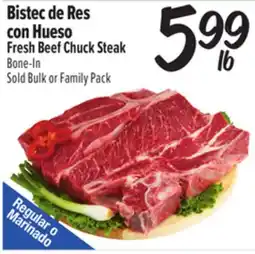 El Super Bistec de Res con Hueso / Fresh Beef Chuck Steak offer