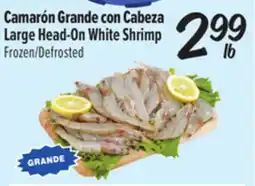 El Super Camarón Grande con Cabeza / Large Head-On White Shrimp offer