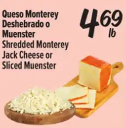 El Super Queso Monterey Deshebrado o Muenster offer