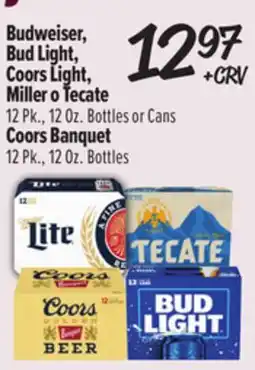 El Super Budweiser, Bud Light, Coors Light, Miller o Tecate, Coors Banquet offer