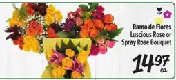 El Super Ramo de Flores, Luscious Rose or Spray Rose Bouquet offer