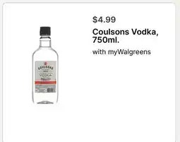 Walgreens Coulsons Vodka, 750ml offer