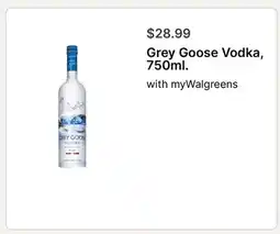 Walgreens Grey Goose Vodka, 750ml offer