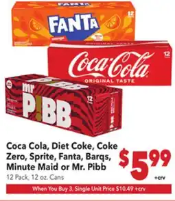 Vallarta Supermarkets Coca Cola, Diet Coke, Coke Zero, Sprite, Fanta, Barqs, Minute Maid or Mr. Pibb offer