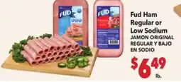 Vallarta Supermarkets Fud Ham Regular or Low Sodium / JAMON ORIGINAL REGULAR Y BAJO EN SODIO offer