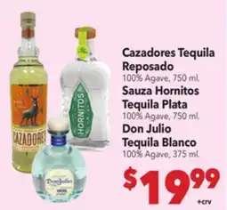 Vallarta Supermarkets Cazadores Tequila Reposado offer