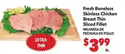 Vallarta Supermarkets Fresh Boneless Skinless Chicken Breast Thin Sliced Fillet/MILANESA DE PECHUGA DE POLLO offer