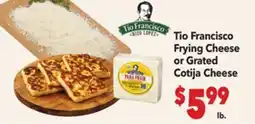 Vallarta Supermarkets Tio Francisco Frying Cheese or Grated Cotija Cheese offer