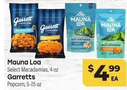 Tony’s Fresh Market Mauna Loa Macadamias, Garretts Popcorn offer