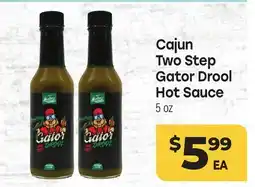 Tony’s Fresh Market Cajun Two Step Gator Drool Hot Sauce offer