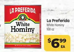 Tony’s Fresh Market La Preferida White Hominy offer