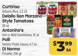 Tony’s Fresh Market Curtiriso, Delallo San Marzano Style Tomatoes, Antonino's Polli, Di Nonna offer