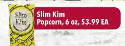 Tony’s Fresh Market Slim Kim Popcorn offer