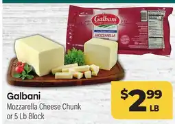 Tony’s Fresh Market Galbani Mozzarella Cheese Chunk or 5 Lb Block offer