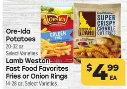 Tony’s Fresh Market Ore-Ida Potatoes 20-32 oz, Lamb Weston Fast Food Favorites Fries or Onion Rings 14-28 oz offer
