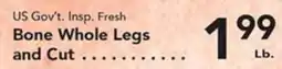 Eurofresh Market US Gov't. Insp. Fresh Bone Whole Legs and Cut offer