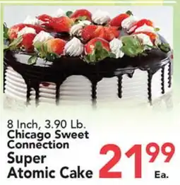 Eurofresh Market 8 Inch, 3.90 Lb. Chicago Sweet Connection Super Atomic Cake offer