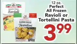 Eurofresh Market Perfect All Frozen Ravioli or Tortellini Pasta offer