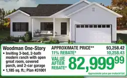 Menards Woodman One-Story offer