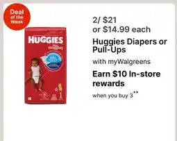 Walgreens Huggies Diapers or Pull-Ups offer