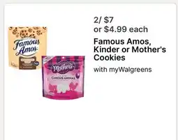 Walgreens Famous Amos, Kinder or Mother's Cookies offer