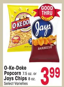 Jewel-Osco O-Ke-Doke Popcorn 7.5 oz. or Jays Chips 8 oz offer