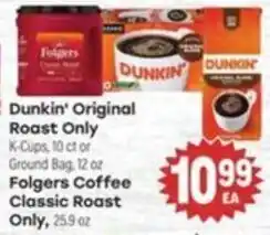 Tony’s Fresh Market Dunkin' Original Roast Only offer