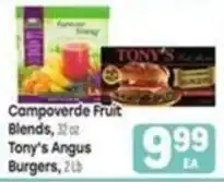 Tony’s Fresh Market Campoverde Fruit Blends, Tony's Angus Burgers offer