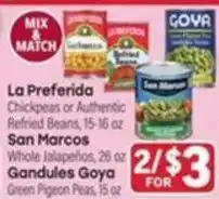 Tony’s Fresh Market La Preferida Chickpeas or Authentic Refried Beans offer