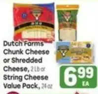 Tony’s Fresh Market Dutch Farms chunk cheese or shredded cheese offer
