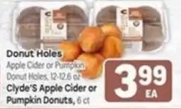 Tony’s Fresh Market Clyde's Apple Cider or Pumpkin Donuts offer