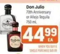 Tony’s Fresh Market Don Julio 70th Anniversary or Añejo Tequila offer